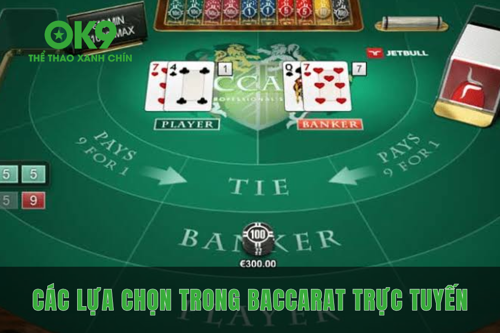 Các lựa chọn cược Player Banker và Tie trên giao diện Baccarat OK9.